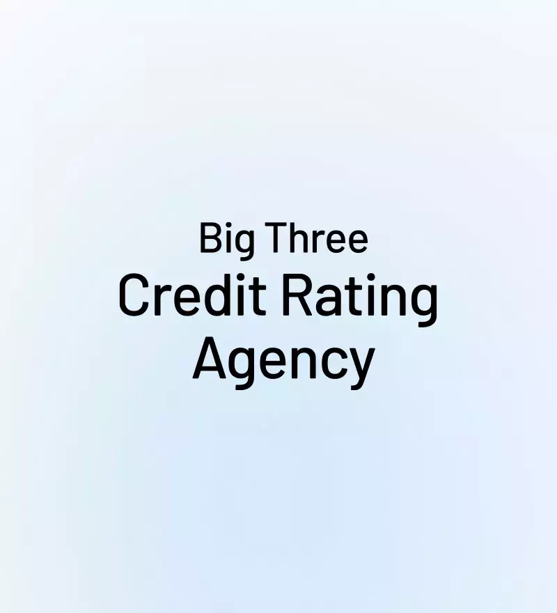 Big three credit rating agency